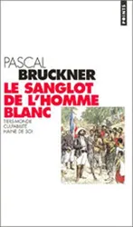 Sanglot de l'homme blanc (Le)