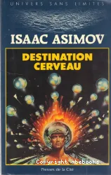 Destination cerveau