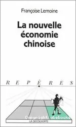 Nouvelle économie chinoise (La)