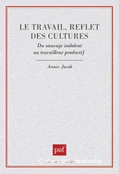 Travail reflet des cultures (Le)