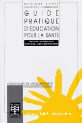 Guide pratique d'éducation pour la santé