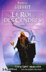 Roi des cendres (Le)