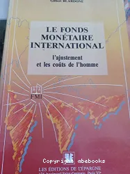 Fond monétaire international (Le)