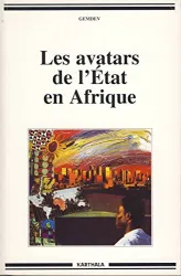 Avatars de l'Etat en Afrique (Les)