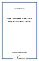 Dire de l'ethnisme au Burundi