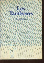 Tambours (Les)