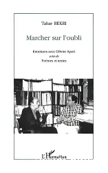 Marcher sur l'oubli