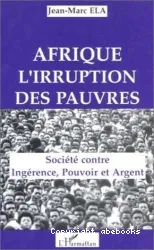 Afrique l'irruption des pauvres