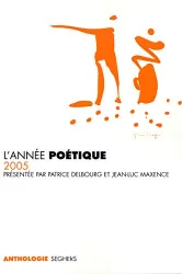 Année poétique 2005 (L')