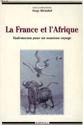 France et l'Afrique (La)