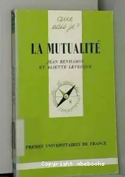 Mutualité (La)