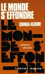 Monde s'effondre (Le)