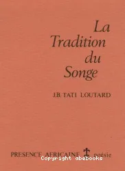 Tradition du songe (La)