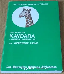 Vision de Kaydara d'Hamadou Hampaté Bâ (Une)