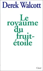 Royaume du fruit-étoile (Le)