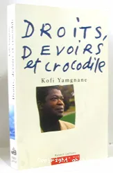 Droits, devoirs et crocodile