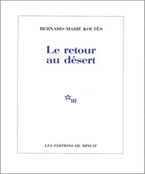 Retour au désert (Le)