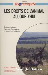 Droit de l'animal aujourd'hui (Le)