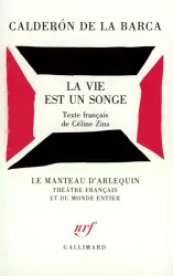 Vie est un songe (La)