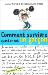 Comment survivre quand on est un garçon