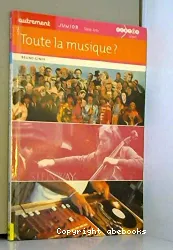 Toute la musique ?