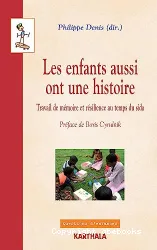 Enfants aussi ont une histoire (Les)