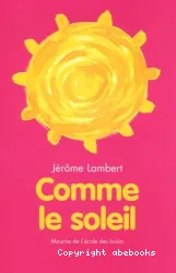 Comme le soleil