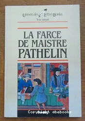 Farce de Maistre Pathelin (La)