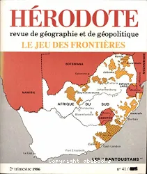 Jeu des frontières à l'apartheid(Le)