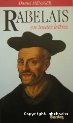 Rabelais en toutes lettres