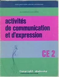 Activités de communication et d'expression