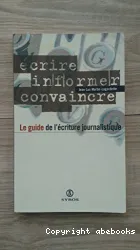 Guide de l'écriture journalistique