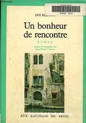 Bonheur de rencontre (Un)