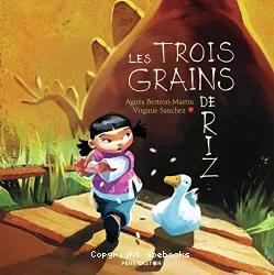 Trois grains de riz (Les)