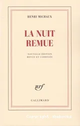 Nuit remue (La)