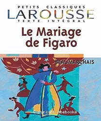 Mariage de Figaro (Le)