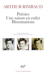 Poésies. Une saison en enfer. Illuminations