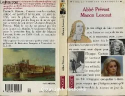 Histoire du chevalier des grieux et de Manon Lescault