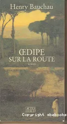 Oedipe sur la route