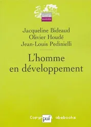 Homme en développement (L')