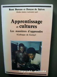 Apprentissage et cultures: les manières d'apprendre