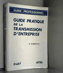 Guide de la transmission d'entreprise