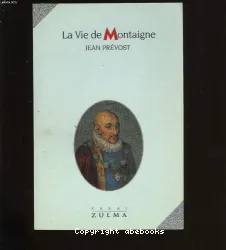 Vie de Montaigne (La)