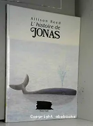 Histoire de Jonas (L')