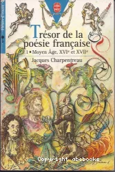 Trésor de la poésie française, tome 1