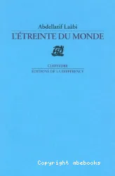 Etreinte du monde (L')