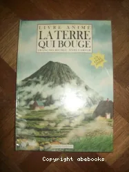 Terre qui bouge (La)