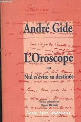 Oroscope ou nul n'évite sa destinée (L')