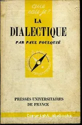 Dialectique (La)