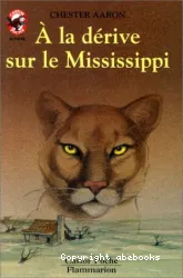 A la Dérive sur le Mississippi